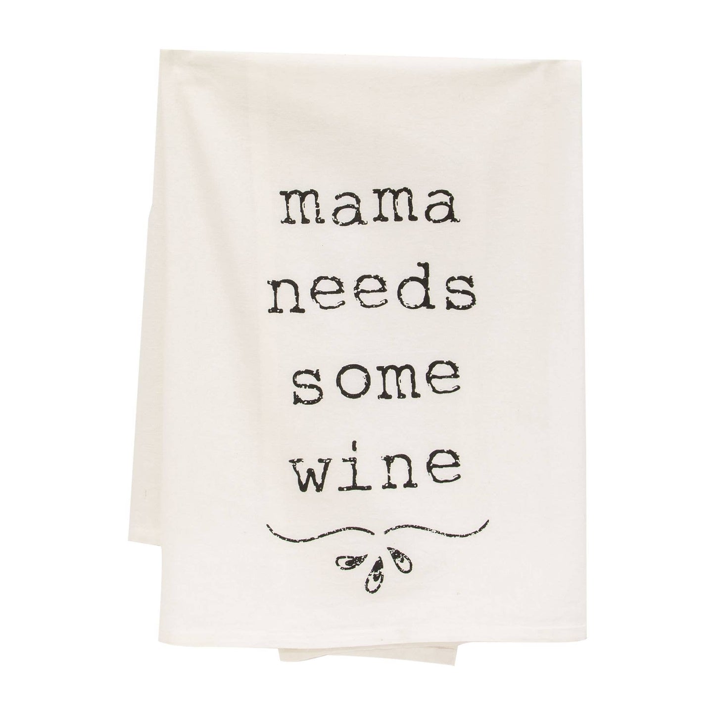 Mama Needs Some Wine Dish Towel