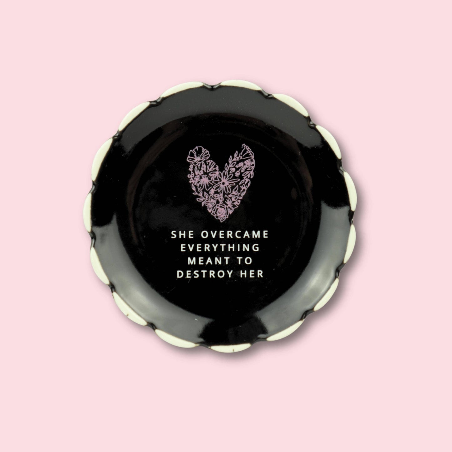 SALE - She Overcame Meant to Destroy Her - Trinket Tray