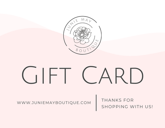 Junie May Gift Card